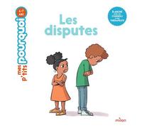 Les disputes - Camille Laurans - Milan Eds - cartonné - Document jeunesse