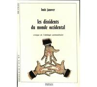 Les dissidents du monde occidental - Louis Janover - Amis De Spartacus - broché - Essai