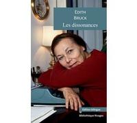 Les dissonances Edith Bruck (Auteur), René de Ceccatty (Préface), René de Ceccatty (Traduction)
