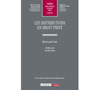 Les distributions en droit privé - Bertrand Jost - Lgdj - broché - Etude