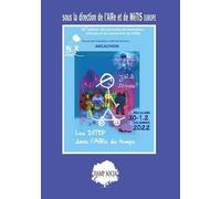 Les DITEP dans l'AIRe du temps : Actes du colloque annuel du l'AIRe