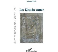 Les Dits du cutter Armand Vial (Auteur)