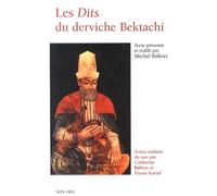 Les Dits Du Derviche Bektachi