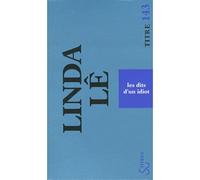 Les dits d'un idiot - Linda Lê - Bourgois - Poche - Roman