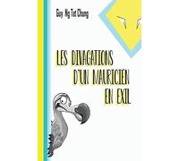 Les Divagations d'un Mauricien en Exil
