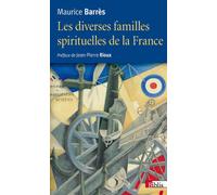 Les Diverses familles spirituelles de la France - Maurice Barrès - Cnrs Eds - broché - Essai