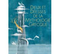Les Divinités de la mythologie grecque
