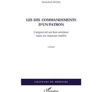 Les dix commandements d'un patron Henri-Paul Zicola (Auteur)