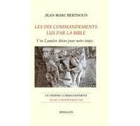 Les Dix Commandements Lus Par La Bible - 10e Cdt Tu Ne Convoiteras Pas