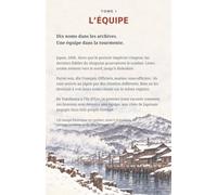 LES DIX DE HAKODATE La véritable histoire de Jules Brunet et des Français d'Ezo: Tome I : L'équipe (Edition Manga coloré)