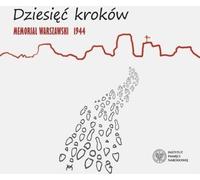 Les dix étapes. Mémorial de Varsovie 1944 CD
