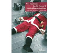 Les Dix Femmes de l'industriel Rauno Rämekorpi