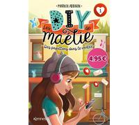 Les DIY de Maélie T01 - Offre découverte Des papillons dans le ventre - Marilou Addison - Kennes - Les 3 As - broché - Roman junior
