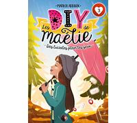 Les DIY de Maélie T03: Des lucioles plein les yeux