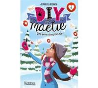 Les DIY de Maélie T04 Marilou Addison (Auteur)