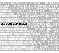 Les Docks Marseille 5+1Aa Alfonso Femia - Gianluca Peluffo - Collectif - Archives D'architecture Moderne - relié - Beau livre