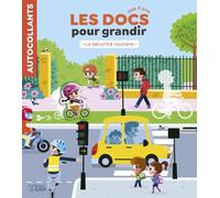 Les docs pour grandir - La sécurité routière