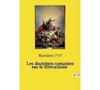 Les Doctrines Romaines Sur Le Libéralisme
