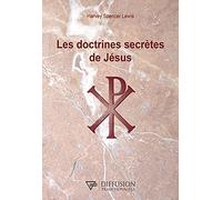 Les doctrines secrètes de Jésus