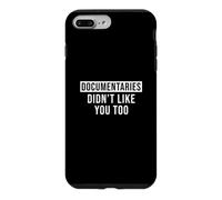 Les documentaires ne Vous Ont Pas trop aimé des spectateurs de documentaires Amusants Coque pour iPhone 7 Plus/8 Plus