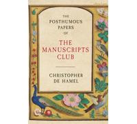 Les documents posthumes du Club des manuscrits