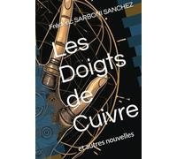 Les Doigts de Cuivre: et autres nouvelles
