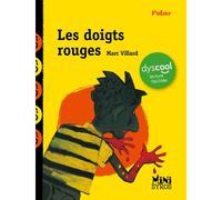 Les doigts rouges - Dyscool - Marc Villard - Syros Jeunesse - Poche - Roman junior