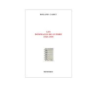 Les dommages de guerre 1945-1955