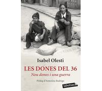 Les dones del 36: Nou dones i una guerra