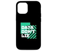 Les données ne mentent pas | Statistiques drôles | Mathématiques drôles | Amoureux des mathématiques Coque pour iPhone 12/12 Pro