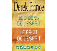 Les dons de l'Esprit / Le fruit de l'Esprit