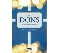 Les dons naturels et spirituels