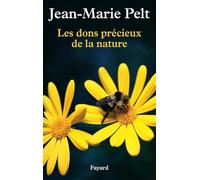 Les dons précieux de la nature