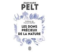 Les dons précieux de la nature