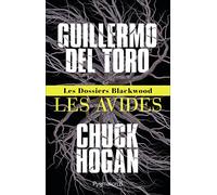 Les dossiers Blackwood : Tome 1, Les Avides
