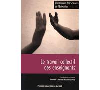 Les Dossiers Des Sciences De L'education N° 35/2016 - Le Travail Collectif Des Enseignants