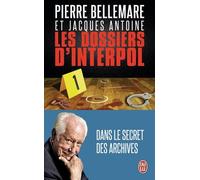 Les Dossiers D'interpol - Tome 1