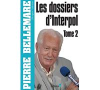 Les Dossiers d'Interpol, tome 2