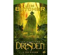 Les Dossiers Dresden, Tome 4: Fée d'hiver