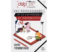 Les dossiers du droit de la photo - volume 4