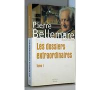 Les Dossiers extraordinaires, tome 1