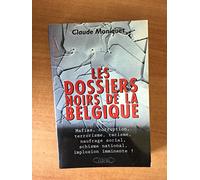 Les dossiers noirs de la Belgique