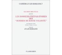 Les Dossiers préparatoires des Hommes de bonne volonté tomes XV et XVI - Jules Romains - Flammarion - broché - Livre