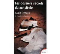 Les dossiers secrets du XXe siècle