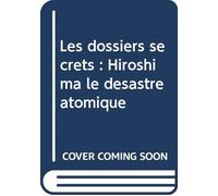 Hiroshima la terreur atomique E