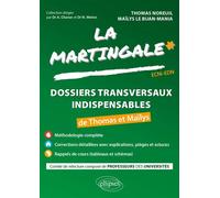 Les dossiers transversaux indispensables à l'ECNi de Thomas et Maïlys Volume 3 - Maïlys Le Buan-Mania - Ellipses - broché - Scolaire / Universitaire