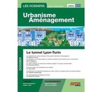 Les Dossiers Urbanisme Aménagement - n°54 mars 2023 Norbert Foulquier (Auteur), Jean-François Inserguet (Auteur), Cyril Laroche (Auteur), Nicolas Chauvin (Auteur), Pascal Planchet (Auteur), Pauline Ma