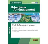 Les Dossiers Urbanisme Aménagement - n°63 avril 2025
