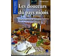 LES DOUCEURS DU PAYS NIÇOIS : Une tradition de desserts