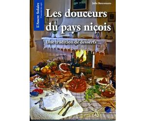 LES DOUCEURS DU PAYS NIÇOIS : Une tradition de desserts